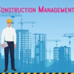 12 Construction Management Skills That You Don’t Have It